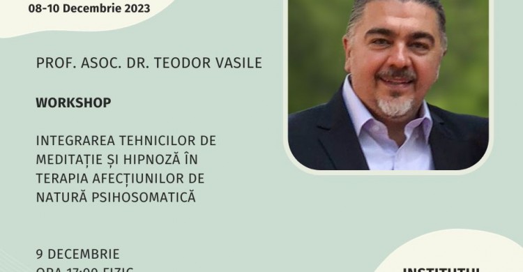 Workshop Conferinta SPER - Integrarea tehnicilor de meditație și hipnoză în terapia afecțiunilor de natură psihosomatică